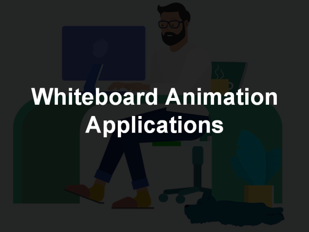 Whiteboard Animation Applications